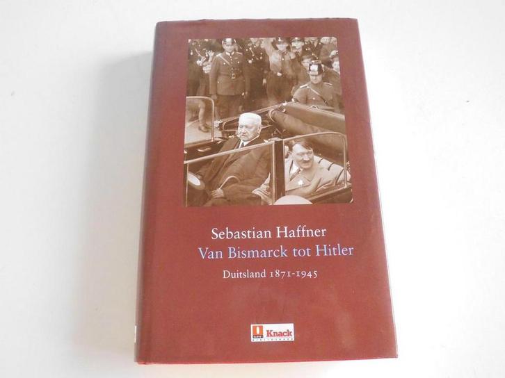 Knack bibliotheek Van Bismarck tot Hitler / Knack, Boeken, Geschiedenis | Wereld, Gelezen, Verzenden