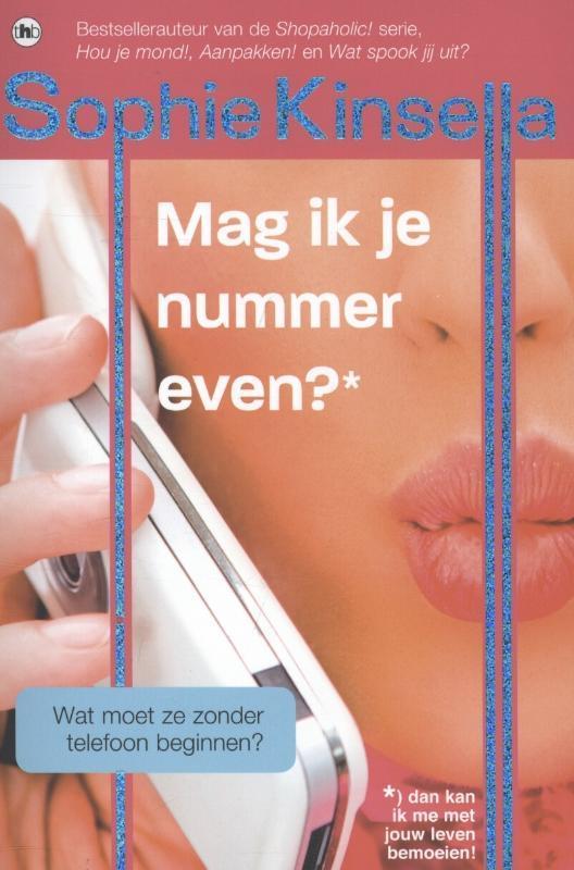 Mag ik je nummer even? 9789044339338 Sophie Kinsella, Boeken, Romans, Gelezen, Verzenden