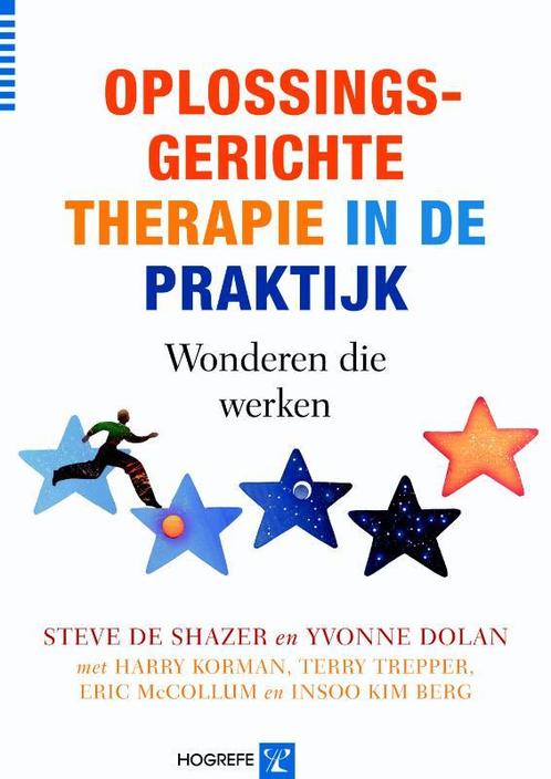 Oplossingsgerichte therapie in de praktijk / In de praktijk, Boeken, Psychologie, Zo goed als nieuw, Verzenden