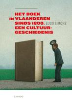 Het boek in Vlaanderen sinds 1800 9789020983746 Ludo Simons, Verzenden, Ludo Simons