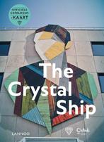 The Crystal Ship 9789401453103, Niel van Herck, Björn van Poucke, Zo goed als nieuw, Verzenden
