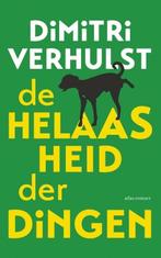 De helaasheid der dingen (9789025443689, Dimitri Verhulst), Boeken, Verzenden, Nieuw
