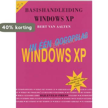 Basishandleiding Windows Xp In Oogopslag 9789055481453