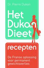Het Dukan dieet 9789045207544 Pierre Dukan, Boeken, Verzenden, Gelezen, Pierre Dukan