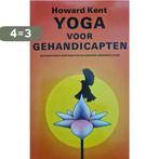 Yoga voor gehandicapten 9789062717576 Kent, Boeken, Verzenden, Gelezen, Kent