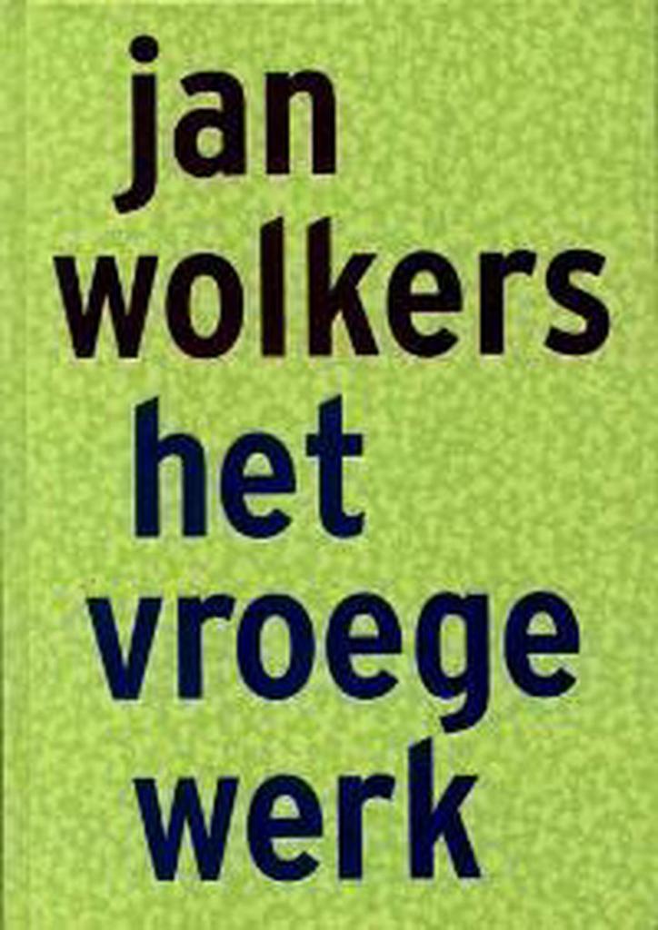 Het vroege werk 9789029067997 Jan Wolkers, Boeken, Romans, Gelezen, Verzenden
