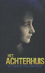 Het achterhuis 9789044619287 Anne Frank, Boeken, Verzenden, Gelezen, Anne Frank
