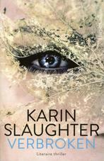 Verbroken 9789402702125 Karin Slaughter, Verzenden, Gelezen, Karin Slaughter