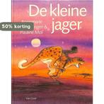 De kleine jager 9789000027620 Pauline Mol, Boeken, Verzenden, Gelezen, Pauline Mol