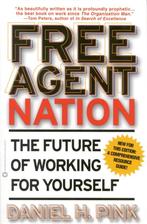 Free Agent Nation 9780446678797, Daniel H Pink, Verzenden