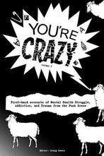 Youre Crazy - Volume One, Verzenden