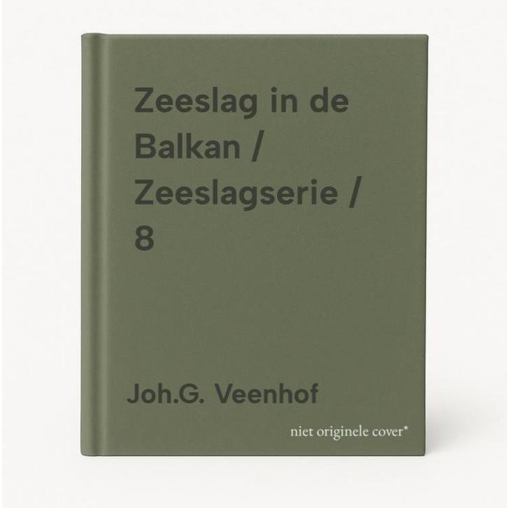 Zeeslag in de Balkan / Zeeslagserie / 8 9789055511143, Boeken, Romans, Gelezen, Verzenden