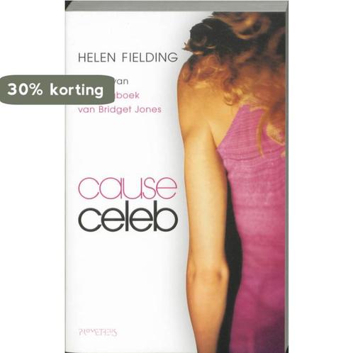 Cause celeb 9789048001262 Helen Fielding, Livres, Romans, Envoi