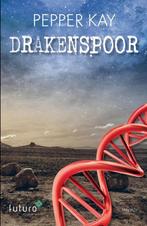 Drakenspoor 9789492221629 Pepper Kay, Verzenden, Zo goed als nieuw, Pepper Kay