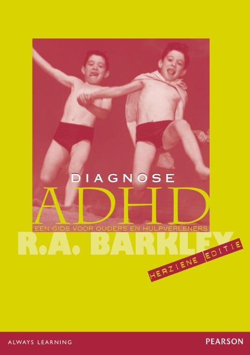 Diagnose ADHD 9789026516917 R. Barkley, Boeken, Studieboeken en Cursussen, Gelezen, Verzenden