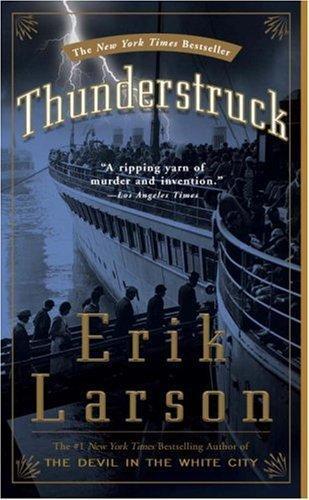 Thunderstruck 9781400080670 Erik Larson, Boeken, Overige Boeken, Gelezen, Verzenden
