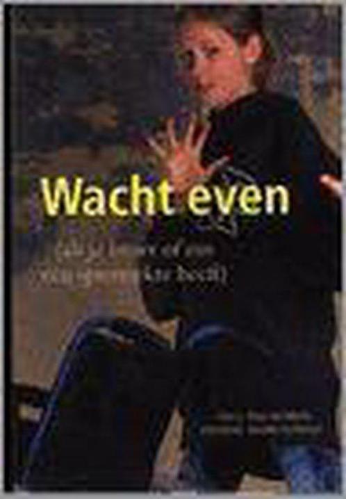 Wacht Even 9789026116391 J. Vonkeman, Boeken, Gezondheid, Dieet en Voeding, Zo goed als nieuw, Verzenden
