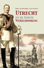 Utrecht en de Eerste Wereldoorlog 9789463381499, Boeken, Verzenden, Zo goed als nieuw, Henk van der Linden