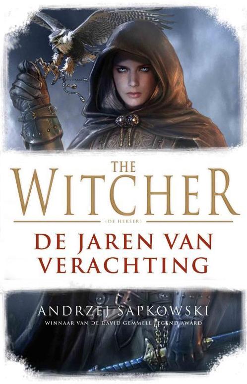 De jaren van verachting / The Witcher 9789024566174, Boeken, Fantasy, Zo goed als nieuw, Verzenden