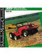 JEEP WILLYS, KAISER, AMC FÜR STRAßE UND GELÄNDE 1942-86,, Livres