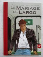 Philabédé - Largo Winch - Le Mariage de Largo - C - TT - 1, Boeken, Stripverhalen, Nieuw