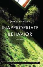 Inappropriate Behavior 9781571311078, Murray Farish, Verzenden