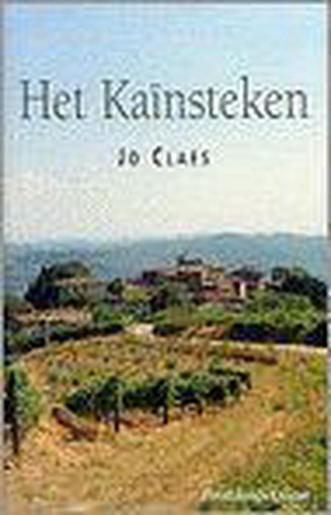Kainsteken, Het 9789063064624 Jo Claes, Boeken, Romans, Zo goed als nieuw, Verzenden
