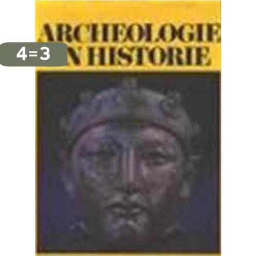 Archeologie en historie 9789022839652, Boeken, Overige Boeken, Gelezen, Verzenden