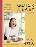 Deliciously Ella Quick & Easy 9781473639249, Verzenden, Gelezen, Ella Mills Woodward