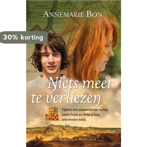 Niets meer te verliezen / XL 9789047520689 Annemarie Bon, Livres, Livres pour enfants | Jeunesse | 13 ans et plus, Envoi