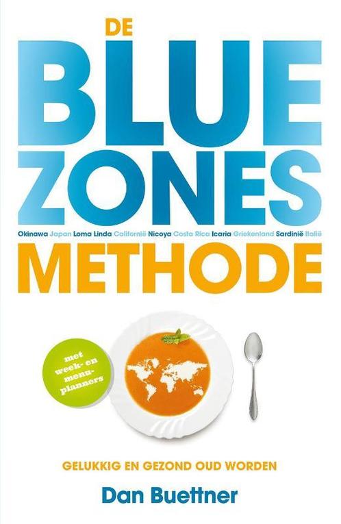 De blue zones-methode 9789021560380, Livres, Santé, Diététique & Alimentation, Envoi