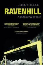 Ravenhill: the first in an electrifying new thriller series:, John Steele, Verzenden