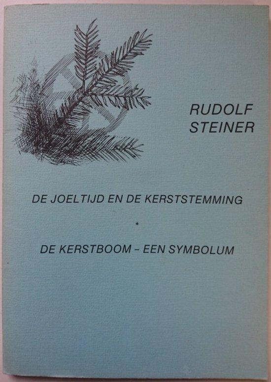 Joeltyd en de kerststemming 9789070414535 Steiner, Boeken, Overige Boeken, Gelezen, Verzenden