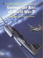 German Jet Aces of World War 2 (Aircraft of the Ace...  Book, Boeken, Zo goed als nieuw, Morgan, Hugh, Verzenden