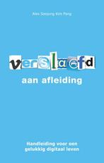 Verslaafd aan afleiding 9789021564227 Alex Pang, Boeken, Esoterie en Spiritualiteit, Verzenden, Gelezen, Alex Pang