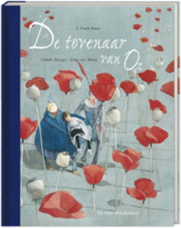 De tovenaar van Oz / Een Vier Windstreken prentenboek, Boeken, Kinderboeken | Kleuters, Gelezen, Verzenden