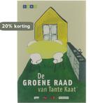 De groene raad van Tante Kaat 9789081066617 Tante Kaat, Boeken, Verzenden, Gelezen, Tante Kaat