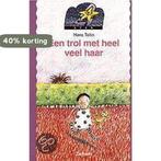 Een trol met heel veel haar / Ster / 2-6 9789027631497, Boeken, Verzenden, Gelezen, H. Tellin