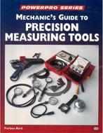 MECHANICS GUIUDE TO PRECISION MEASURING TOOLS (POWERPRO, Boeken, Nieuw
