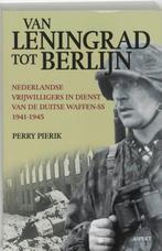 Van Leningrad tot Berlijn 9789059114135 Perry Pierik, Verzenden, Gelezen, Perry Pierik