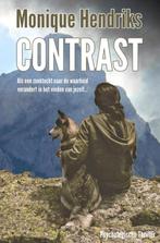 Contrast 9789463427883 Monique Hendriks, Boeken, Verzenden, Gelezen, Monique Hendriks
