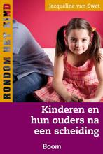 Kinderen en hun ouders na een scheiding / Rondom het kind, Boeken, Verzenden, Gelezen, J. van Swet