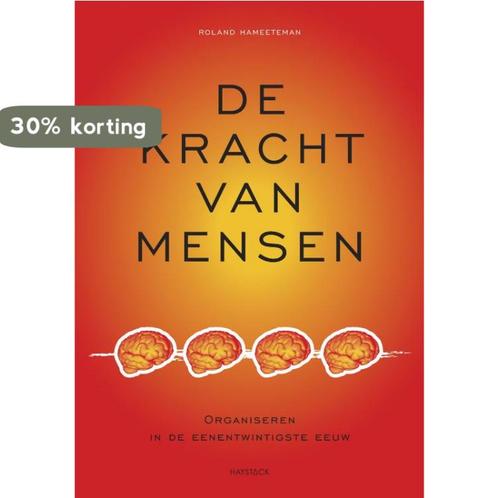 De kracht van mensen 9789077881507 R. Hameeteman, Livres, Économie, Management & Marketing, Envoi