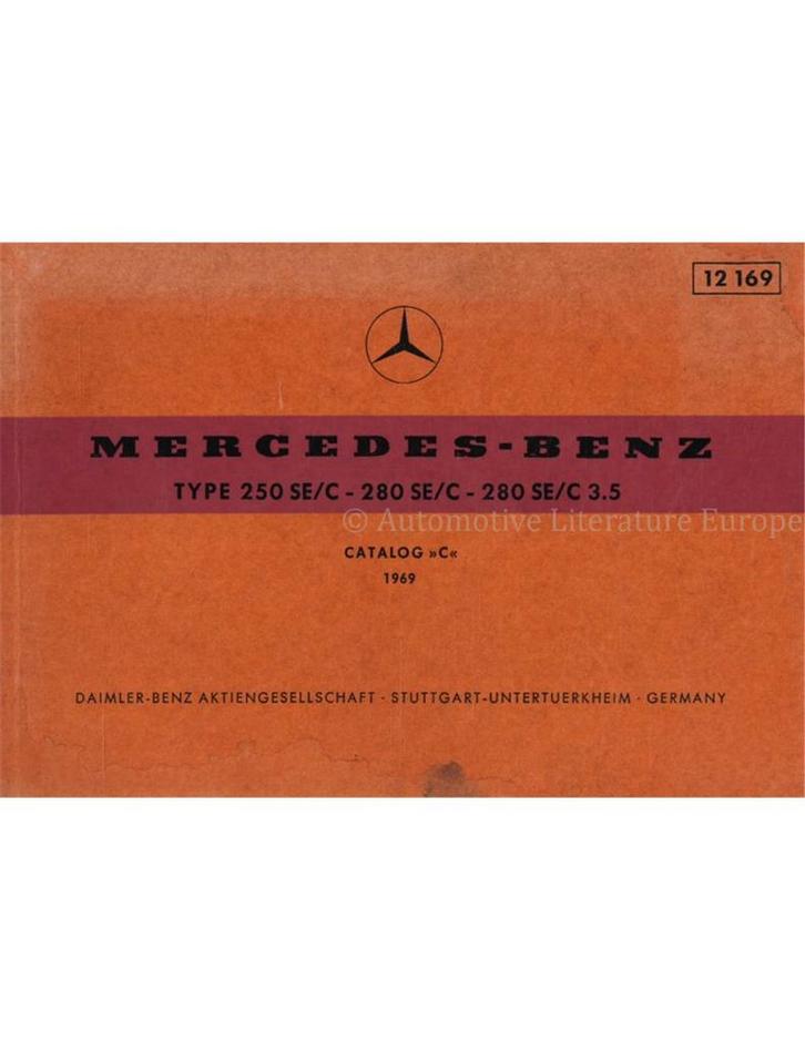 1969 MERCEDES BENZ S KLASSE ONDERDELENHANDBOEK, Auto diversen, Handleidingen en Instructieboekjes