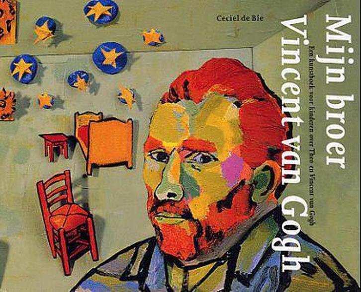 Mijn broer Vincent van Gogh 9789040087738 C. de Bie, Boeken, Kinderboeken | Jeugd | 13 jaar en ouder, Zo goed als nieuw, Verzenden