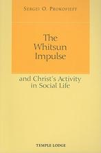 The Whitsun Impulse and Christs Activity in Social Life, Sergei O. Prokofieff, Verzenden