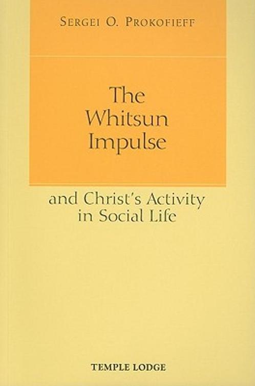 The Whitsun Impulse and Christs Activity in Social Life, Livres, Livres Autre, Envoi