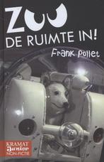 Zoo de ruimte in! 9789079552849 Frank Pollet, Boeken, Verzenden, Zo goed als nieuw, Frank Pollet