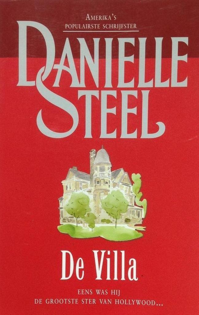 De Villa 9789021010915 Danielle Steel, Livres, Littérature, Envoi