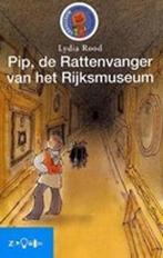 Pip de rattenvanger van het Rijksmuseum 9789048707294, Verzenden, Gelezen, Lydia Rood
